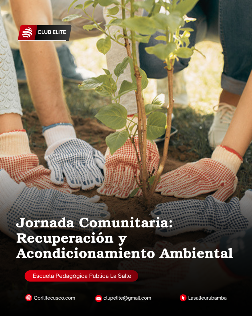Jornada Comunitaria: Recuperación y Acondicionamiento Ambiental en la I.E. San Isidro Labrador